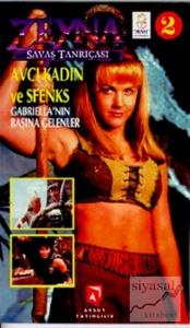 Zeyna Savaş Tanrıçası 2 Gabriella'nın Başına Gelenler Avcı Kadın ve Sfenks