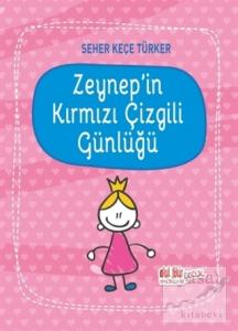 Zeynep'in Kırmızı Çizgili Günlüğü