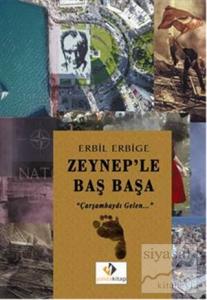Zeynep'le Baş Başa