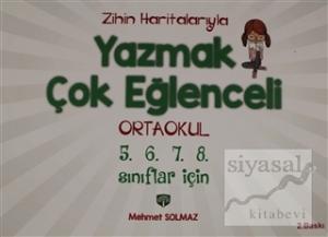 Zihin Haritalarıyla Yazmak Çok Eğlenceli Ortaokul 5. 6. 7. 8. Sınıflar İçin
