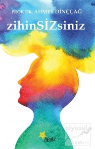 Zihin Sizsiniz