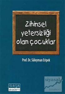 Zihinsel Yetersizliği Olan Çocuklar