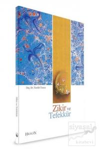 Zikir ve Tefekkür