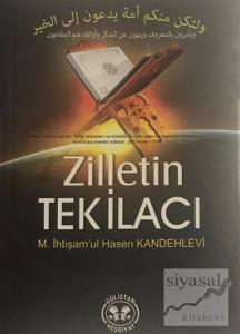 Zilletin Tek İlacı