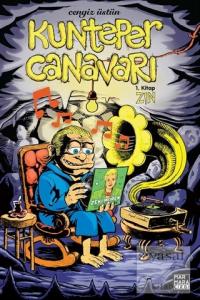 ZIN - Kunteper Canavarı 1. Kitap