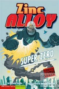 Zinc Alloy - Super Zero