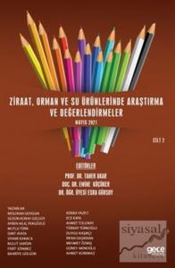Ziraat, Orman ve Su Ürünlerinde Araştırma ve Değerlendirmeler Cilt 2