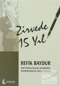 Zirvede 15 Yıl