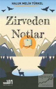 Zirveden Notlar