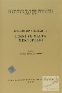 Ziya Gökalp Külliyatı 2 - Limni ve Malta Mektupları