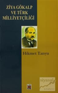 Ziya Gökalp ve Türk Milliyetçiliği