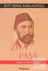 Ziya Paşa Hayatı ve Şiirleri