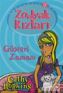 Zodyak Kızları - Gösteri Zamanı