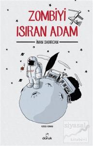 Zombiyi Isıran Adam