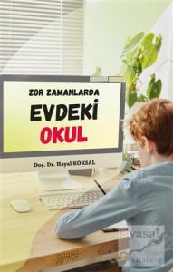 Zor Zamanlarda Evdeki Okul