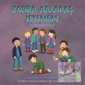 Zorba Arkadaş İstemem