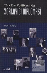 Zorlayıcı Diplomasi