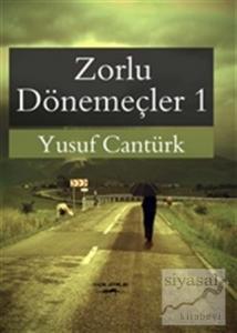 Zorlu Dönemeçler 1