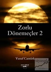 Zorlu Dönemeçler 2