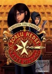 Zorlu Hedef 1 - Kader Mızrağı