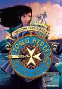 Zorlu Hedef - Ateşin Dönüşü