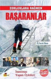 Zorluklara Rağmen Başaranlar