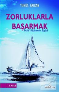 Zorluklarla Başarmak