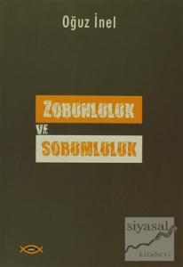 Zorunluluk ve Sorumluluk