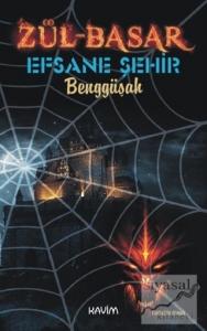 Zül-Basar 2 - Efsane Şehir