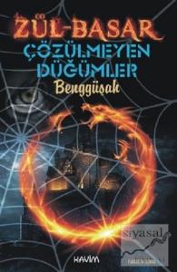 Zül-Basar Çözülmeyen Düğümler