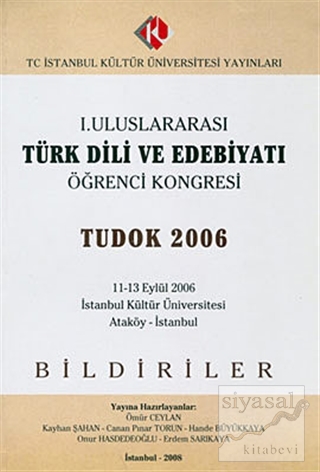 1. Uluslararası Türk Dili ve Edebiyatı Öğrenci Kongresi (11 - 13 Eylül