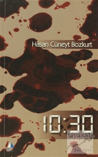 10:30 Hasan Cüneyt Bozkurt