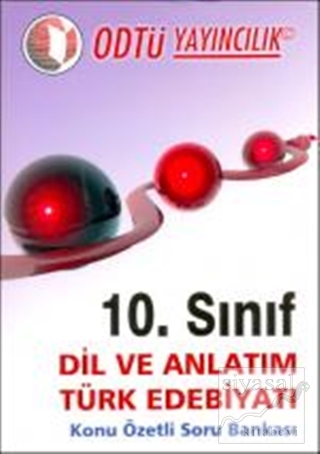 10.Sınıf Dil Ve Anlatım Türk Edebiyatı : Konu Özetli Soru Bankası Komi
