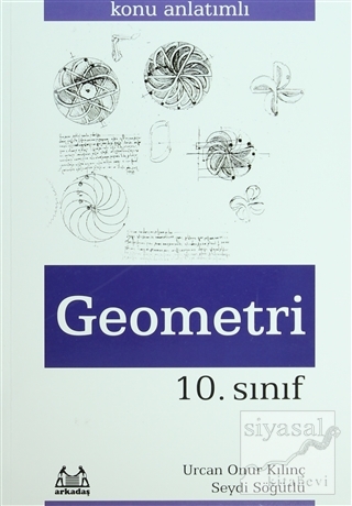 10. Sınıf Geometri Konu Anlatımlı Yardımcı Ders Kitabı Urcan Onur Kılı