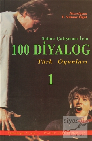 100 Diyalog Cilt 1 Türk Oyunları T. Yılmaz Öğüt