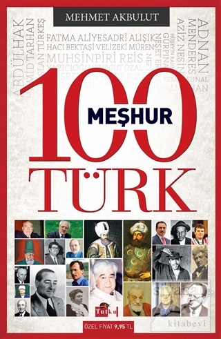100 Meşhur Türk Mehmet Akbulut