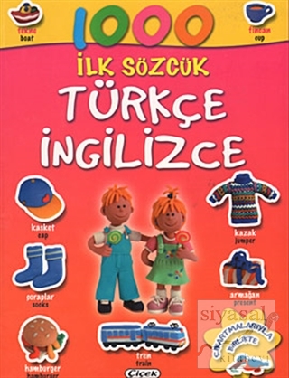 1000 İlk Sözcük Türkçe - İngilizce Kolektif