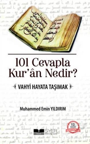 101 Cevapla Kur'an Nedir? Muhammed Emin Yıldırım