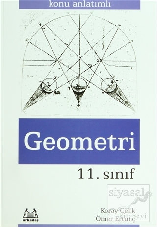 11. Sınıf Geometri Konu Anlatımlı Yardımcı Ders Kitabı Koray Çelik