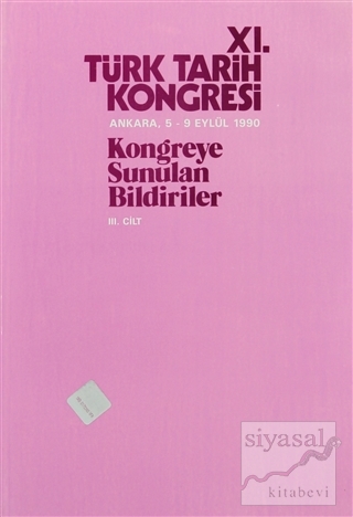 11. Türk Tarih Kongresi 3. Cilt