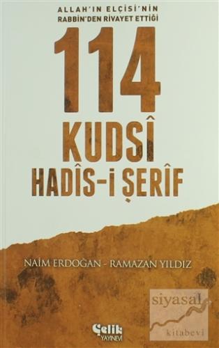 114 Kudsi Hadis-i Şerif Naim Erdoğan