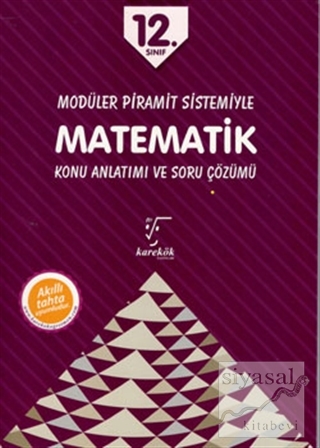 12. Sınıf Modüler Piramit Sistemiyle Matematik Konu Anlatımı ve Soru Ç
