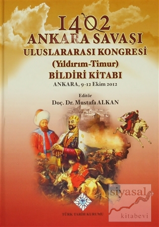 1402 Ankara Savaşı Uluslararası Kongresi (Yıldırım-Timur) Bildiri Kita