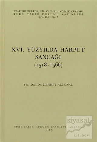 16. Yüzyılda Harput Sancağı (1518-1566) Mehmet Ali Ünal