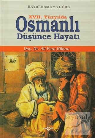 17. Yüzyılda Osmanlı Düşünce Hayatı Ali Fuat Bilkan