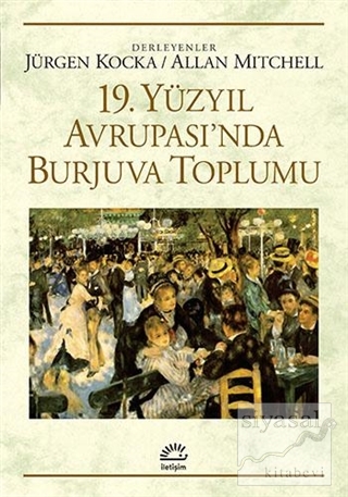 19. Yüzyıl Avrupası'nda Burjuva Toplumu Kolektif