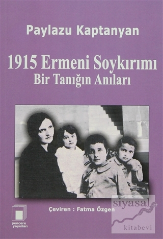 1915 Ermeni Soykırımı Paylazu Kaptanyan