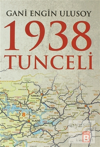 1938 Tunceli Gani Engin Ulusoy