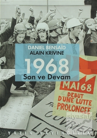 1968: Son ve Devam Daniel Bensaid
