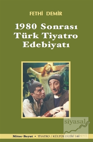 1980 Sonrası Türk Tiyatro Edebiyatı Fethi Demir